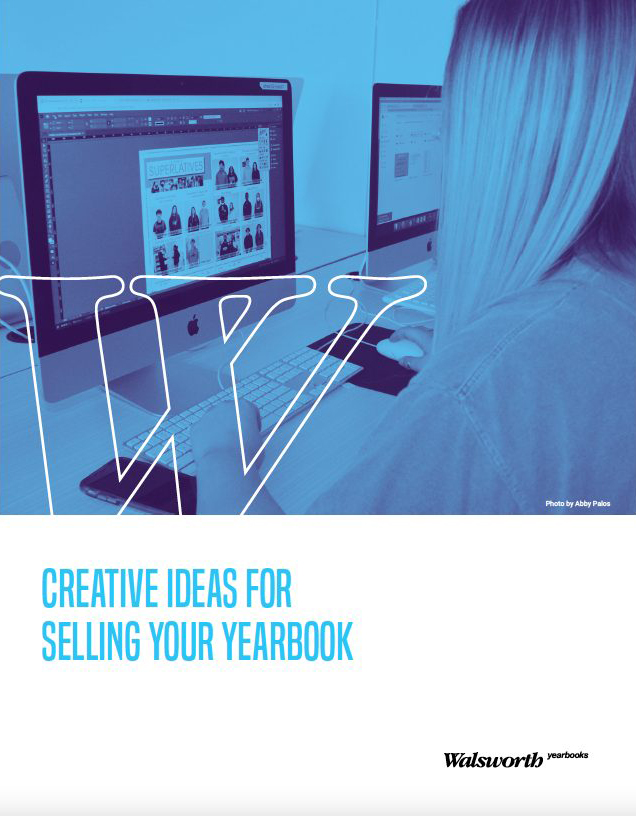 Creative Ideas for Selling your Yearbook
