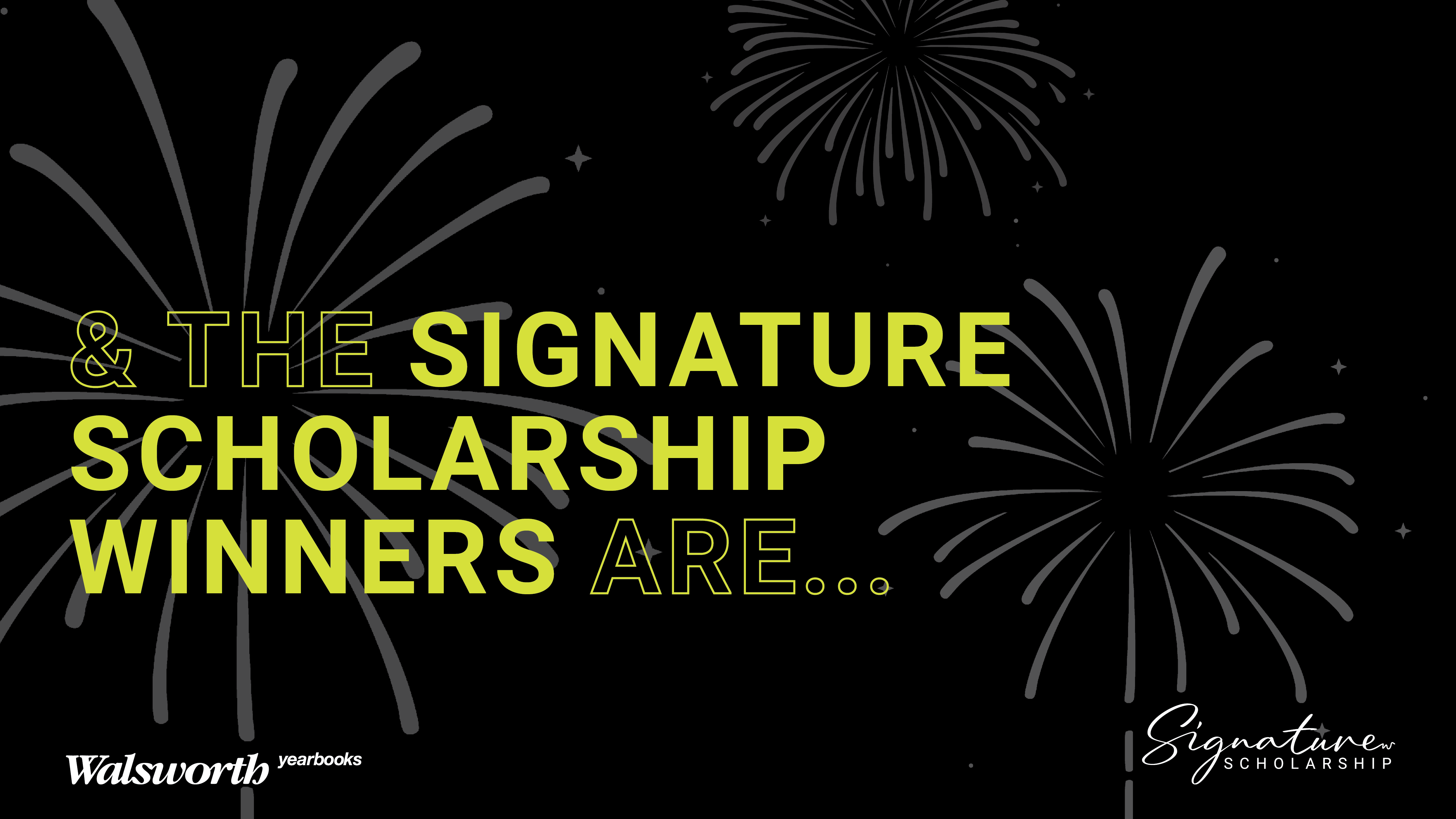 We are excited to announce the winners and honorable mentions of the Walsworth Signature Scholarship.